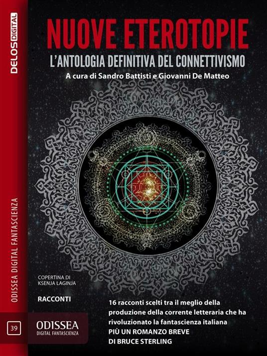 Nuove eterotopie L'antologia definitiva del connettivismo - Sandro Battisti,Giovanni De Matteo - ebook