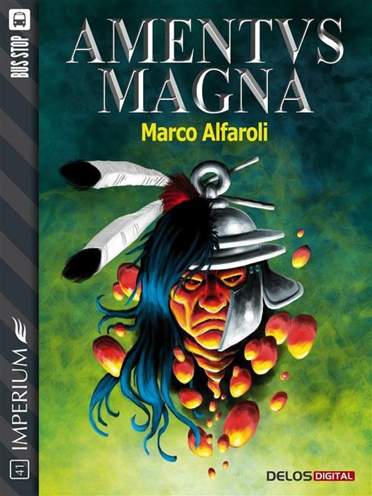 Amentus Magna - Marco Alfaroli - ebook