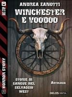 Winchester e voodoo
