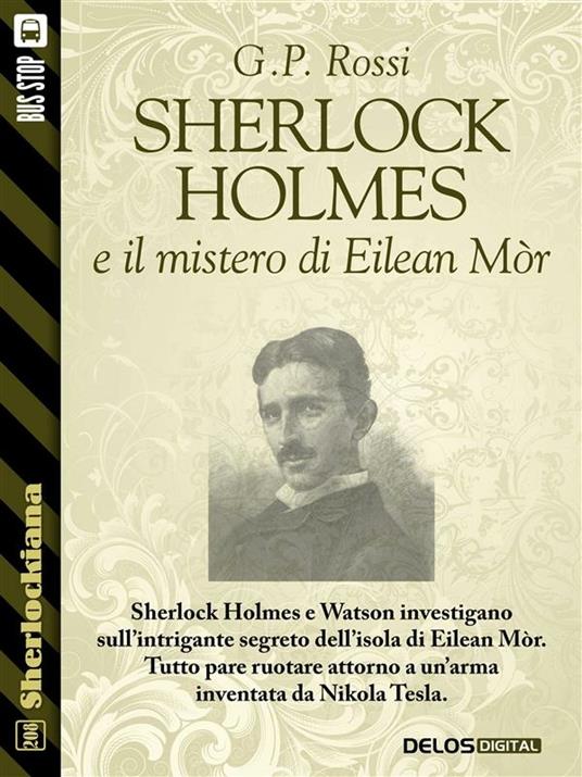 Sherlock Holmes e il mistero di Eilean Mòr - G. P. Rossi - ebook