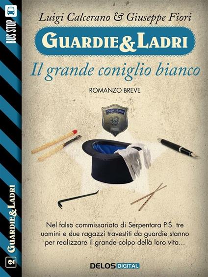 Il grande coniglio bianco - Luigi Calcerano,Giuseppe Fiori - ebook