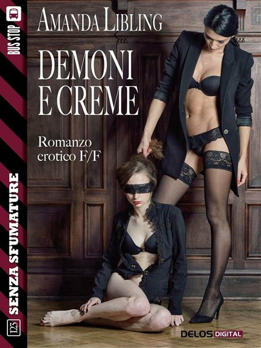 Demoni e creme - Amanda Libling - ebook