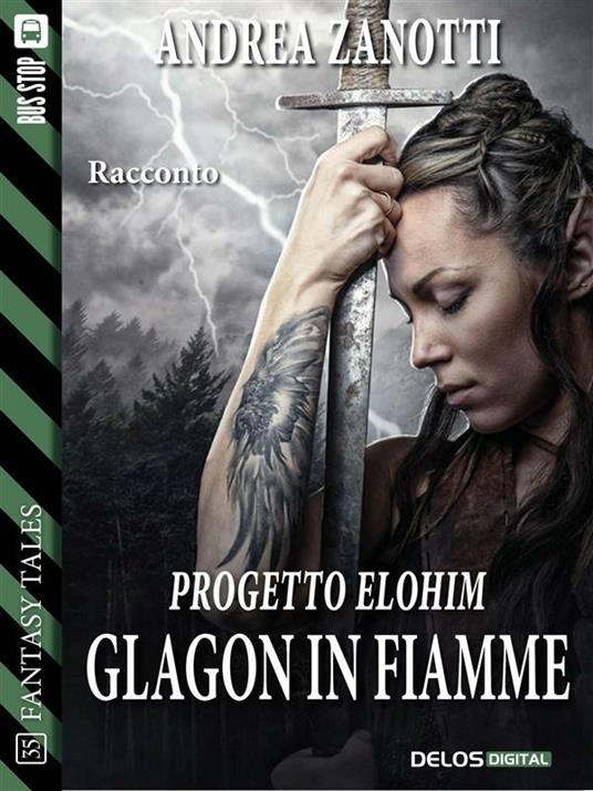Glagon in fiamme. Progetto Elohim - Andrea Zanotti - ebook