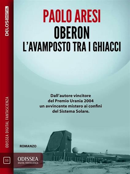 Oberon l'avamposto tra i ghiacci - Paolo Aresi - ebook