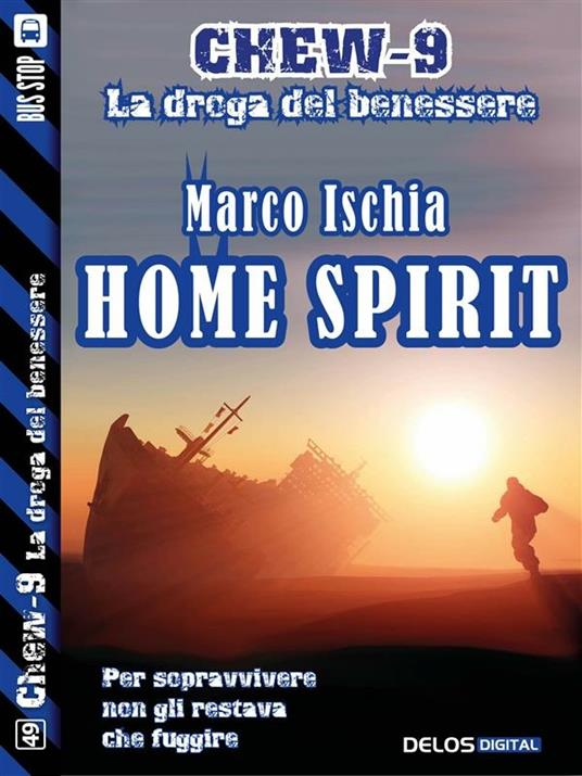 Home spirit. Chew-9 - Marco Ischia - ebook