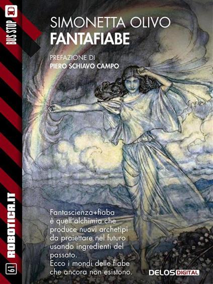 Fantafiabe - Simonetta Olivo,Piero Schiavo Campo - ebook