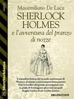 Sherlock Holmes e l'avventura del pranzo di nozze