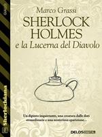 Sherlock Holmes e la lucerna del diavolo