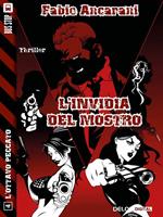 L' invidia del mostro