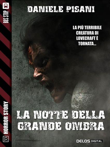 La notte della grande ombra - Daniele Pisani - ebook