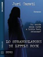 Lo strangolatore di Little Rock