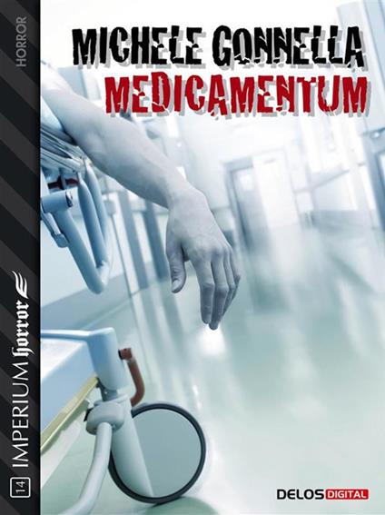 Medicamentum - Michele Gonnella - ebook