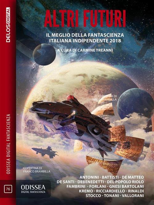 Altri futuri - Carmine Treanni - ebook