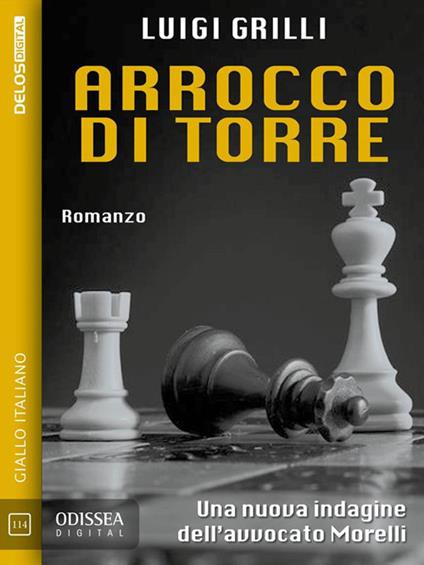 Arrocco di torre - Luigi Grilli - ebook