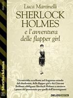 Sherlock Holmes e l'avventura delle flapper girl