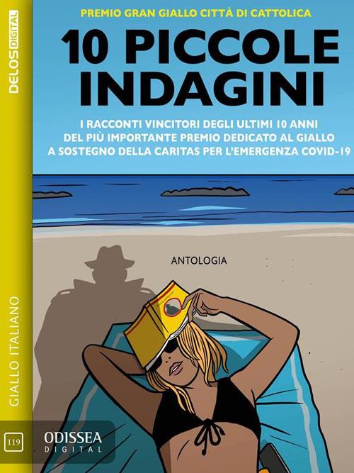 10 piccole indagini - Autori vari - ebook