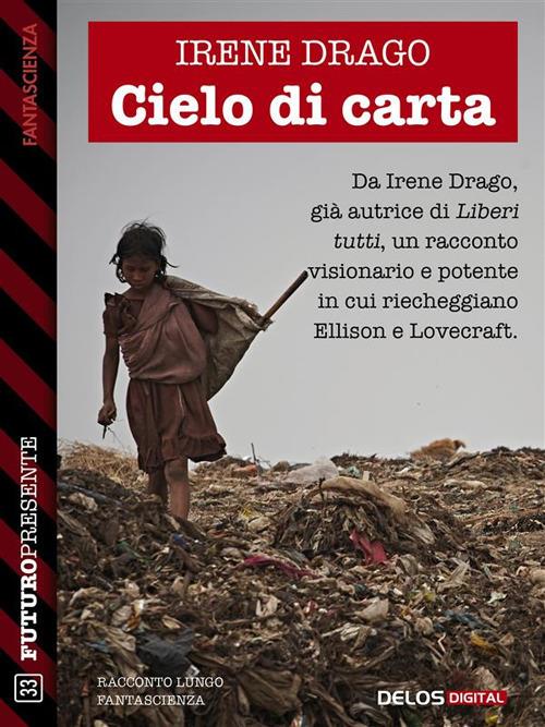 Cielo di carta - Irene Drago - ebook