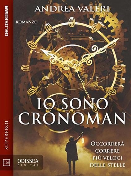 Io sono Cronoman - Andrea Valeri - ebook