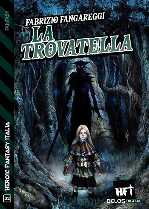 La trovatella - Fabrizio Fangareggi - ebook