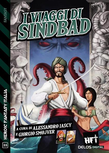 I viaggi di Sindbad - Donato Altomare,Luigi De Pascalis,Laura Silvestri,Alessandro Iascy - ebook