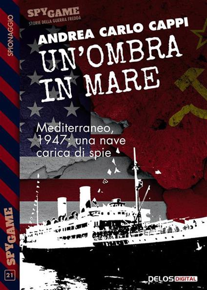 Un' ombra in mare - Andrea Carlo Cappi - ebook