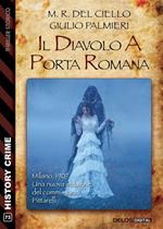 Il diavolo a Porta Romana