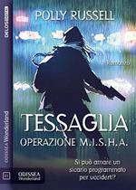Operazione M.I.S.H.A. Tessaglia