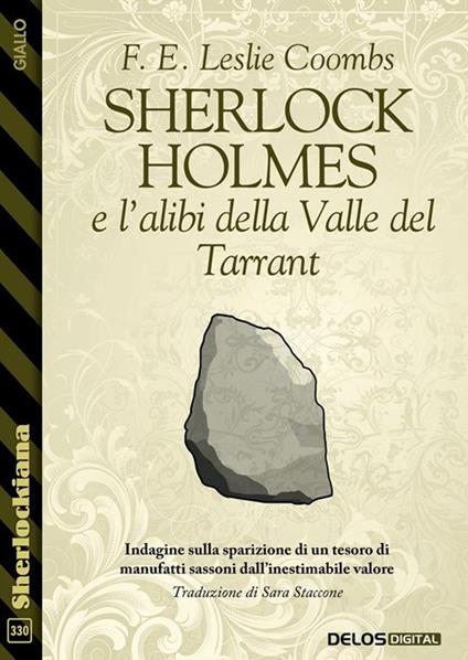 Sherlock Holmes e l'alibi della Valle del Tarrant - F. E. Leslie Coombs,Sara Staccone - ebook