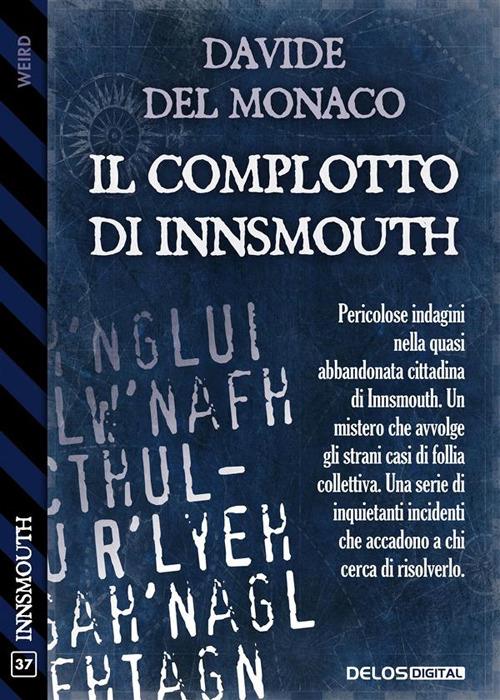 Il complotto di Innsmouth - Davide Del Monaco - ebook