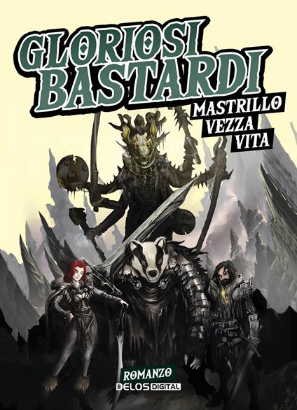 Gloriosi bastardi - Sergio Mastrillo,Riccardo Vezza,Salvatore Vita - copertina