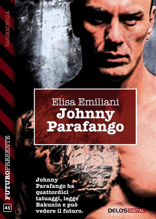 Johnny Parafango - Elisa Emiliani - ebook