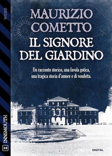Il signore del giardino - Maurizio Cometto - ebook
