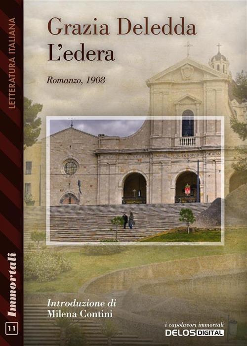 L' edera - Grazia Deledda - ebook
