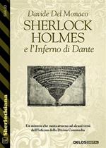 Sherlock Holmes e l'Inferno di Dante