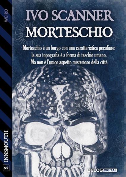 Morteschio - Ivo Scanner - ebook