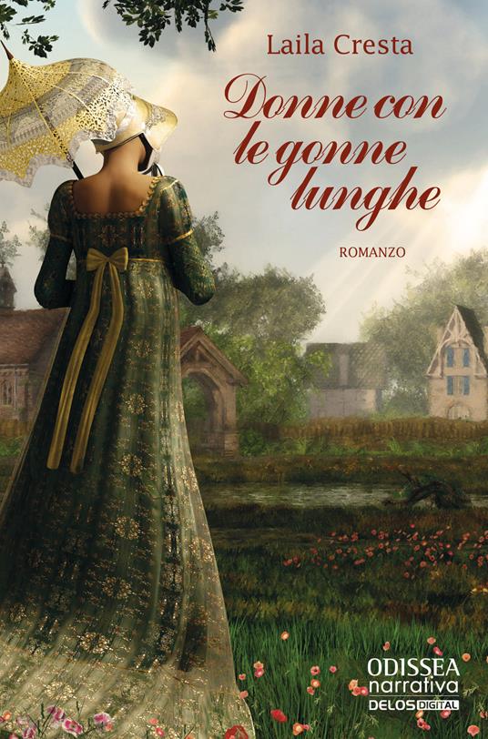 Donne con le gonne lunghe - Laila Cresta - copertina