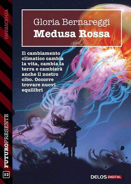 Medusa rossa - Gloria Bernareggi - ebook