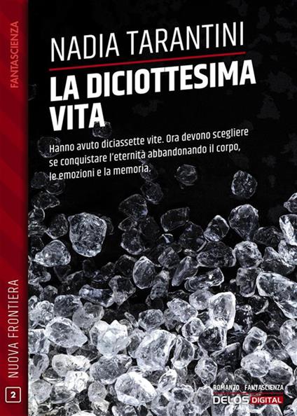 La diciottesima vita - Nadia Tarantini - ebook