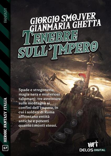 Tenebre sull'impero - Gianmaria Ghetta,Giorgio Smojver - ebook