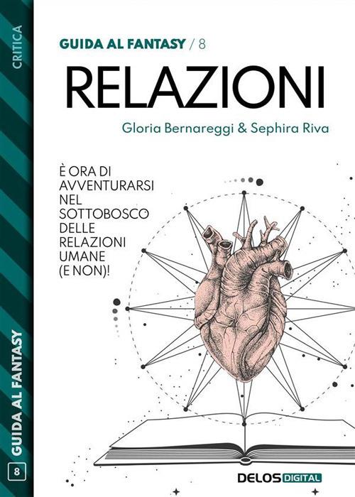 Guida al fantasy. Vol. 8 - Gloria Bernareggi,Sephira Riva - ebook