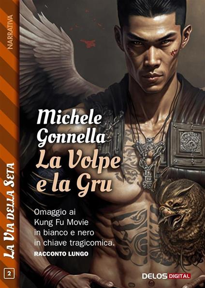 La volpe e la gru - Michele Gonnella - ebook