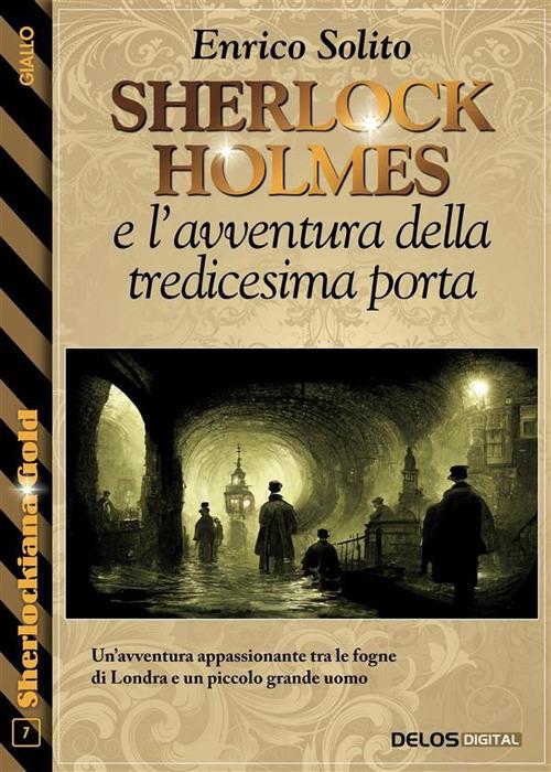 Sherlock Holmes e l'avventura della tredicesima porta - Enrico Solito - ebook