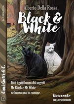 Black & White