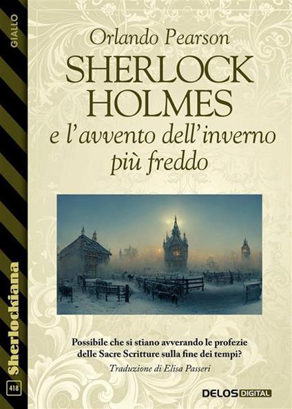 Sherlock Holmes e l'avvento dell'inverno più freddo - Orlando Pearson,Elisa Passeri - ebook