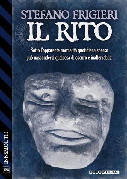 Il rito - Stefano Frigieri - ebook