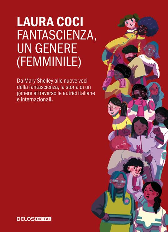 Fantascienza, un genere femminile - Laura Coci - copertina