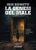 La genesi del male