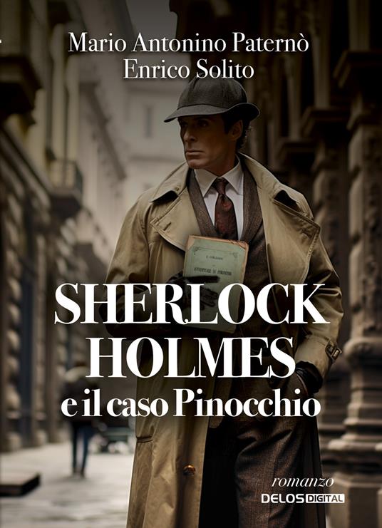 Sherlock Holmes e il caso Pinocchio - Mario Antonino Paternò,Enrico Solito - copertina