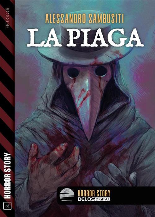 La piaga - Alessandro Sambusiti - ebook
