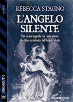 L' angelo silente